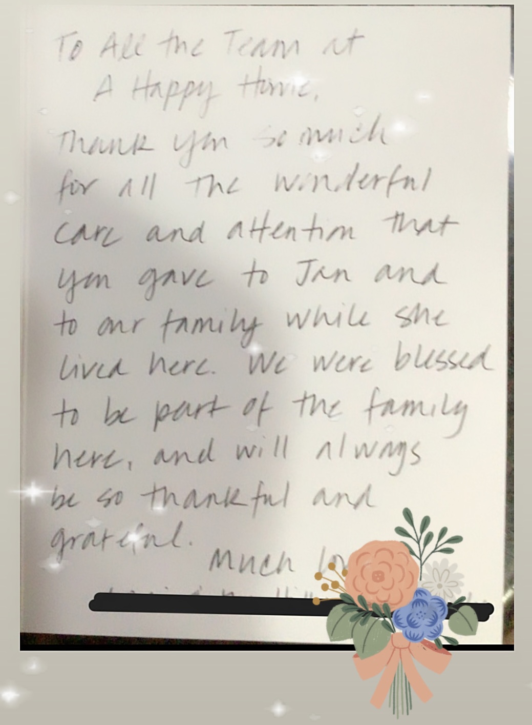 Handwritten thank you note expressing gratitude to the team at A Happy Home for their care and attention to Jan and the family, decorated with a floral graphic at the bottom.