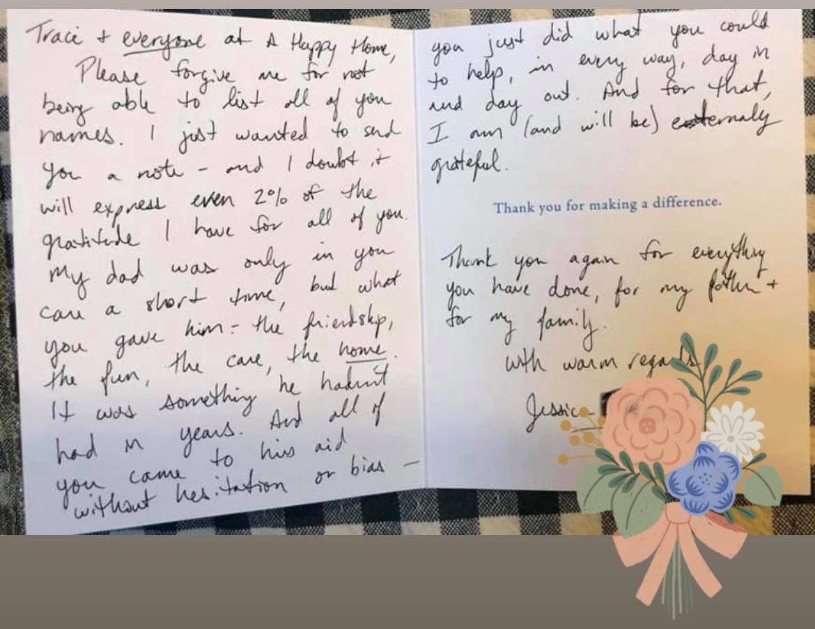 Handwritten thank you note expressing gratitude to staff at A Happy Home for the care and friendship given to the writer's father, signed by Jessica, with a floral decoration at the bottom right.