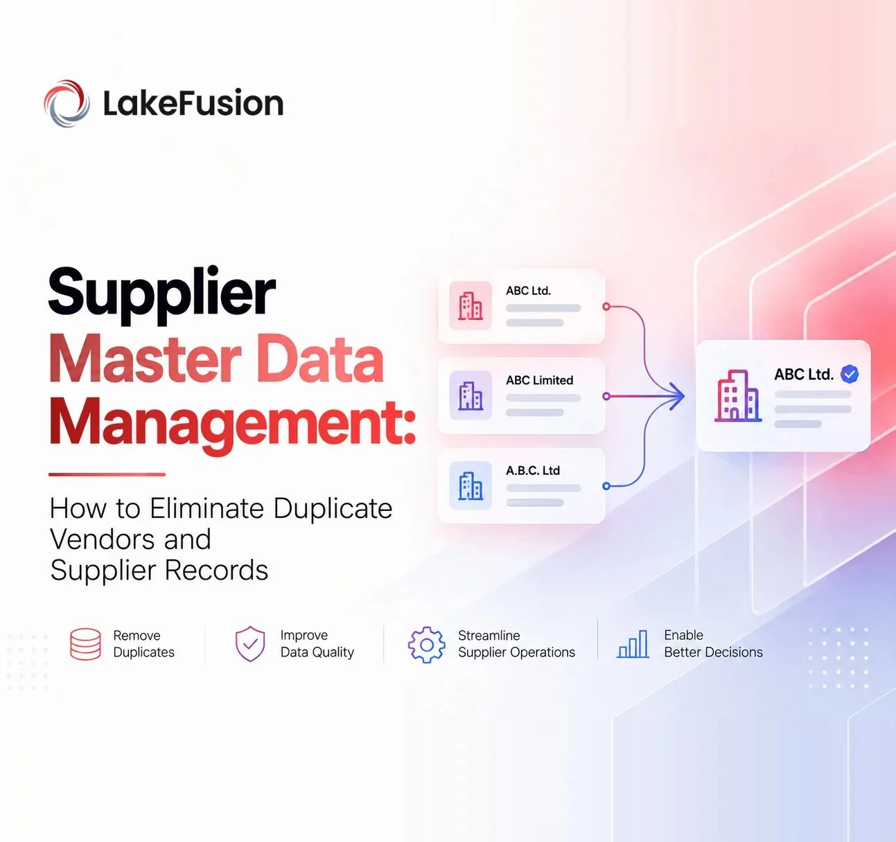 Supplier Master Data Management: Eliminate Duplicate Vendors