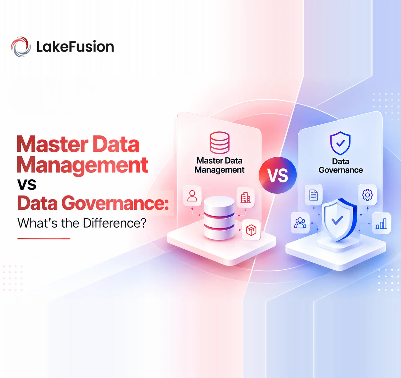 Explore the Difference Master Data Management vs Data Governance