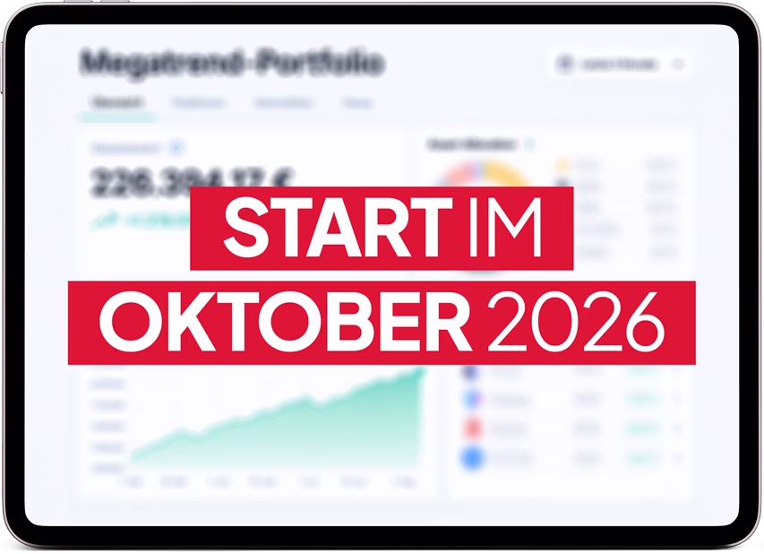 Mega-Trend-Portfolio - Start im Oktober 2026