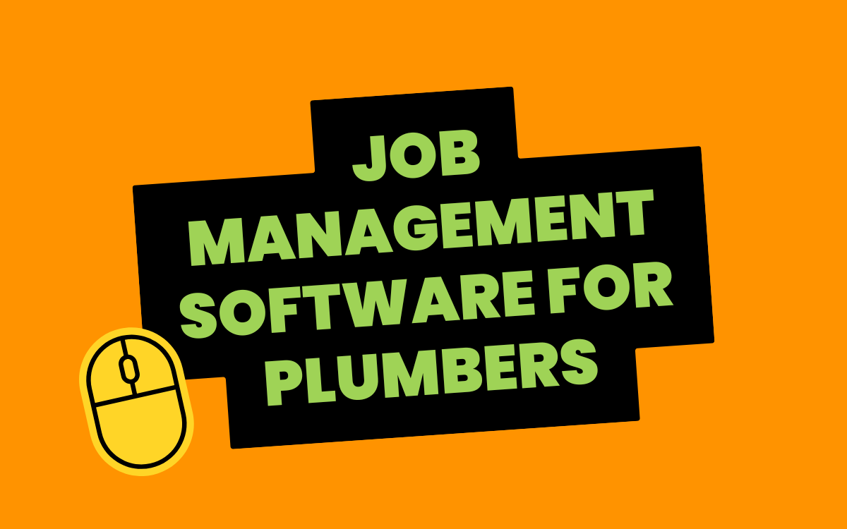 Job Management Software for Plumbers