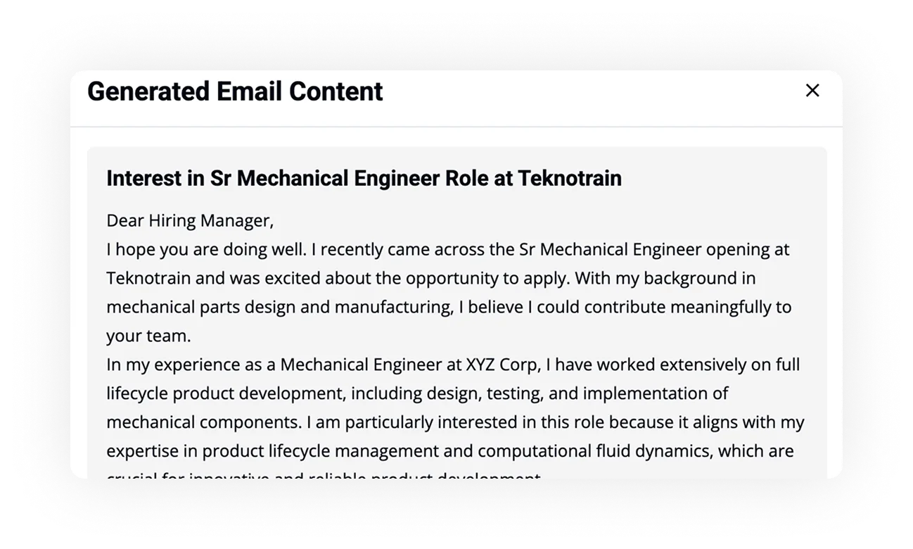 Generated email content for job application expressing interest in Sr Mechanical Engineer role at Teknotrain, showcasing personalized and professional messaging