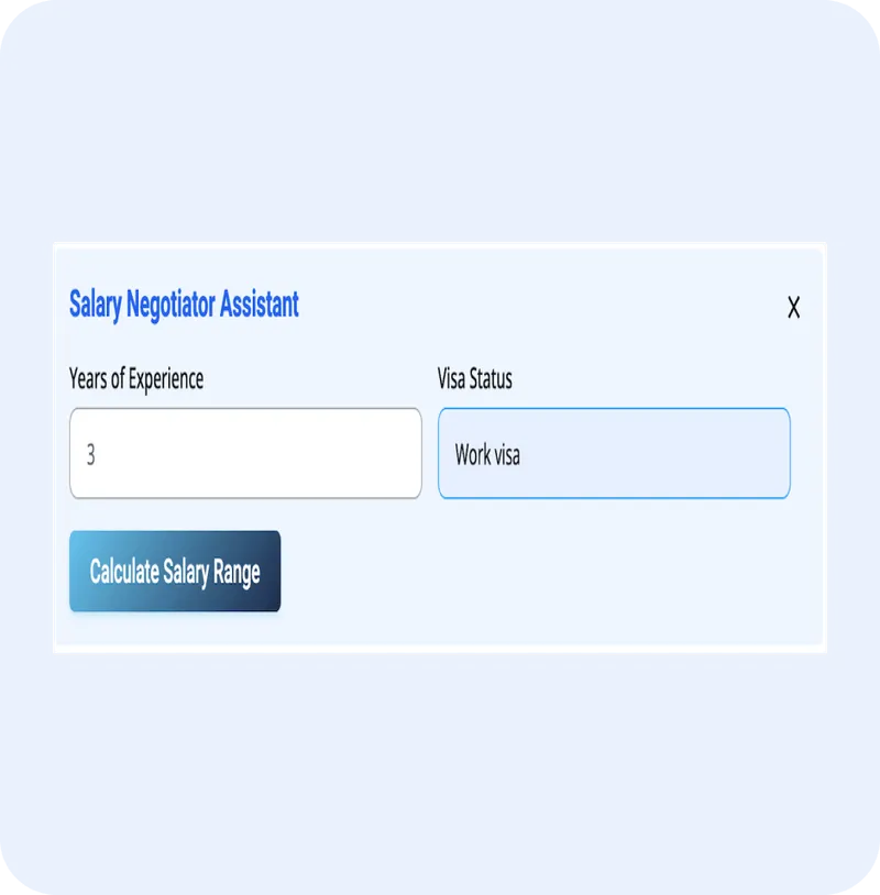 Salary Negotiator Assistant interface displaying fields for years of experience and visa status, promoting personalized salary insights based on user input.