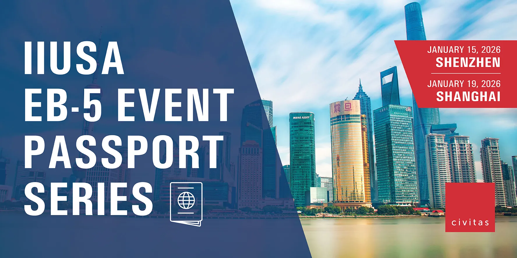 IIUSA EB-5 Event Passport Series: Shenzhen and Shanghai