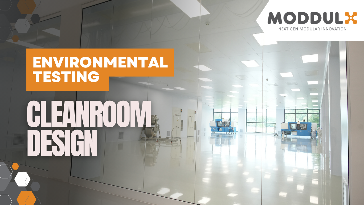 Environmental Testing Cleanroom Design: Airflow, Humidity & Particulates