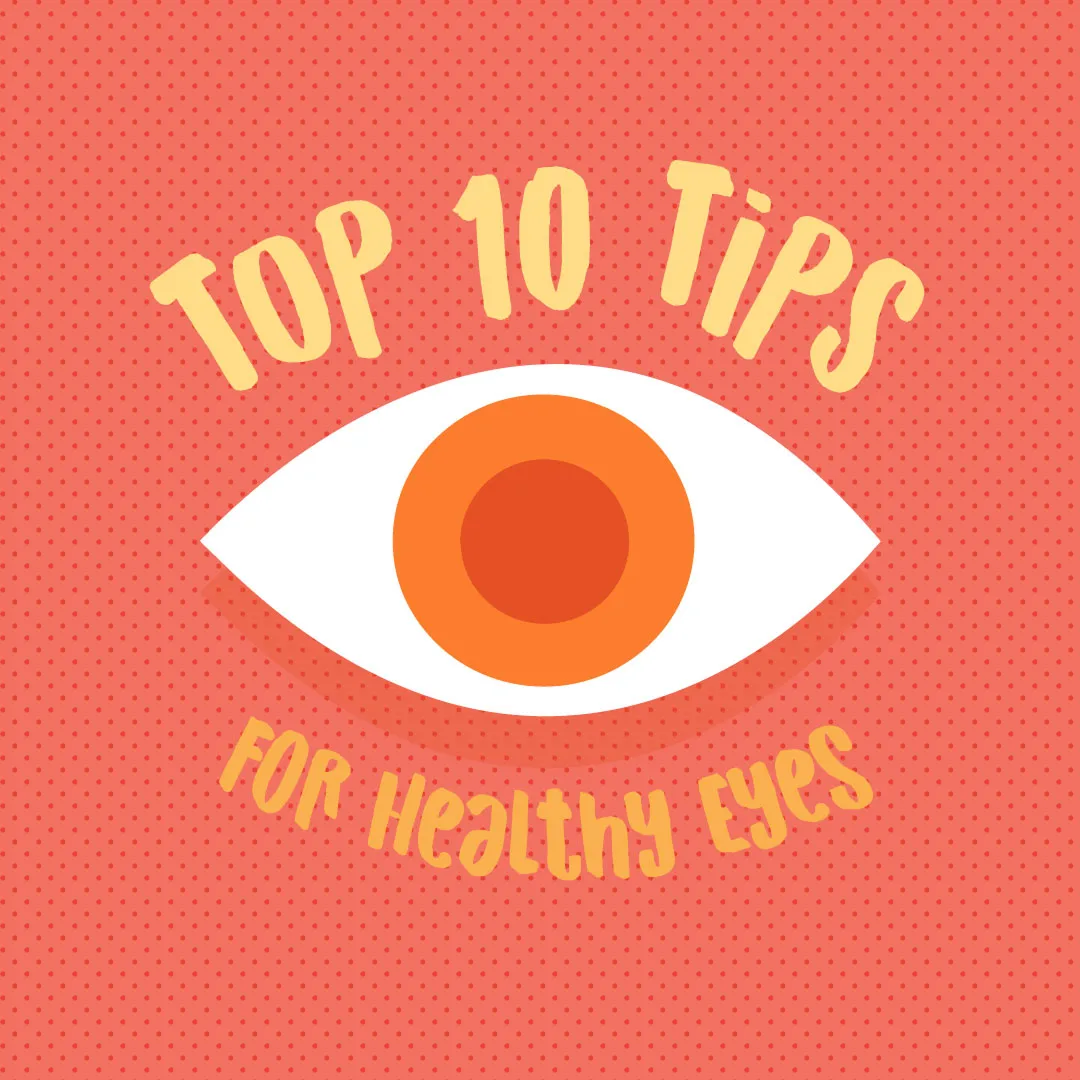 Graphic design with a large stylized eye in orange and white on a pink polka dot background with the text 'Top 10 Tips for Healthy Eyes'.