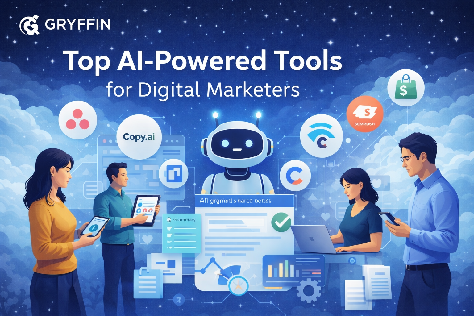 An illustration of a robot and digital marketers surrounded by AI tool icons like Copy.ai and Semrush, titled "Top AI-Powered Tools for Digital Marketers" by Gryffin.