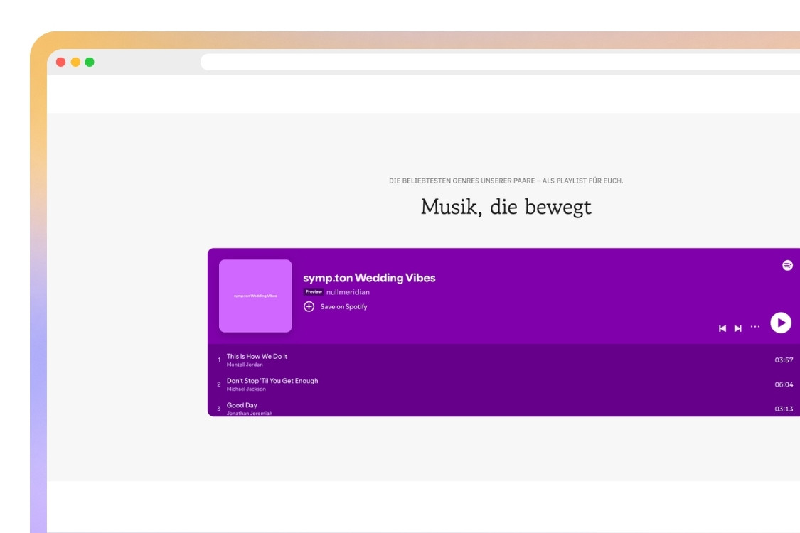 Spotify playlist titled 'symp.ton Wedding Vibes' featuring three songs: 'This Is How We Do It', 'Don't Stop 'Til You Get Enough', and 'Good Day'.