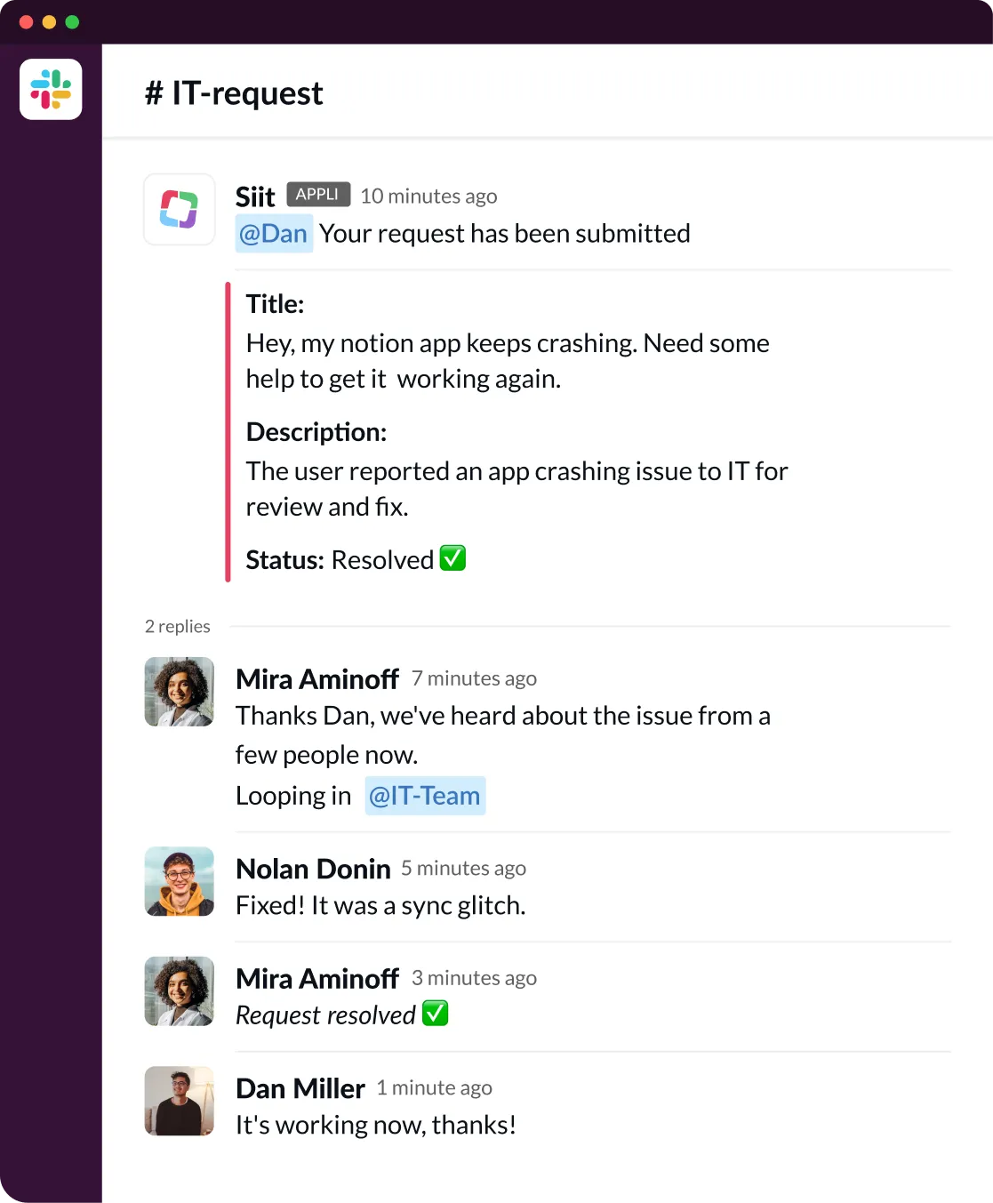 Slack conversation in #IT-request channel showing a user reporting a Notion app crash, IT team fixing a sync glitch, and the user confirming the issue is resolved.