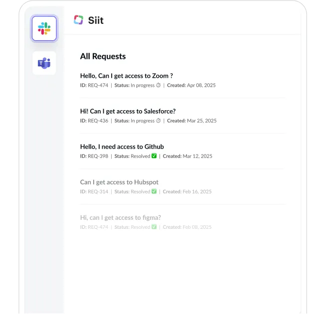 Siit app interface showing all user requests for access to tools like Zoom, Salesforce, and Github, with request IDs, status, and creation dates.