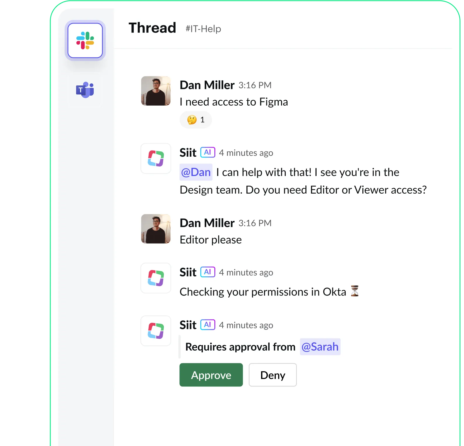Slack-like chat where Dan Miller requests Figma access, AI assistant checks permissions, needs Sarah's approval.