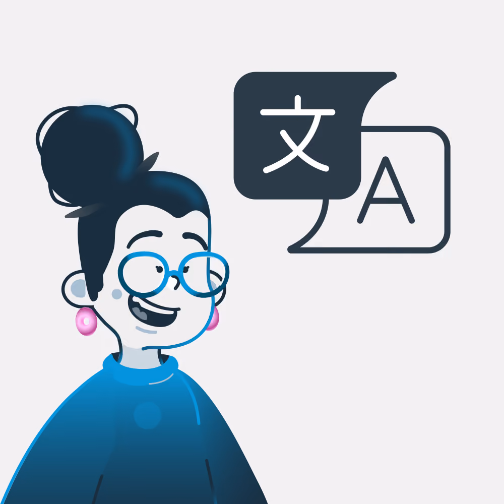 Illustration of a woman beside a speech bubble with a translation icon, representing multiple language support