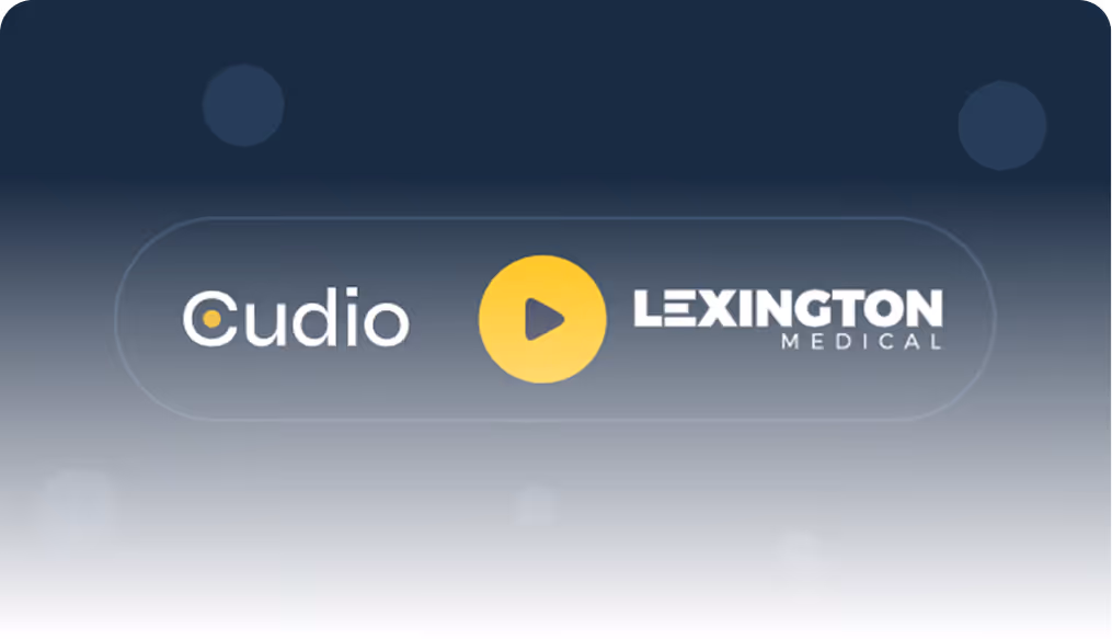 Cudio and Lexington Medical logos separated by a yellow play button icon on a dark to light gradient background.