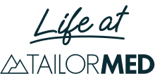 Life at TailorMed