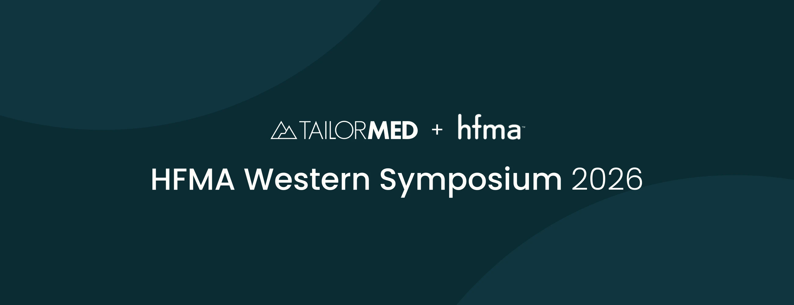 TailorMed Showcases Affordability at HFMA Western Symposium