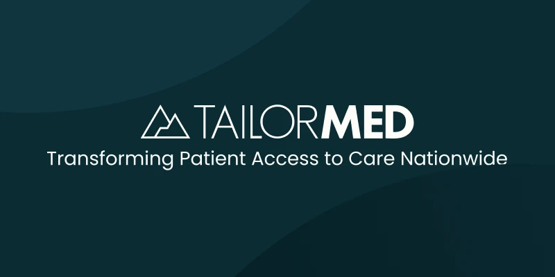 TailorMed Raises 40 Million for Medical Cost Assistance