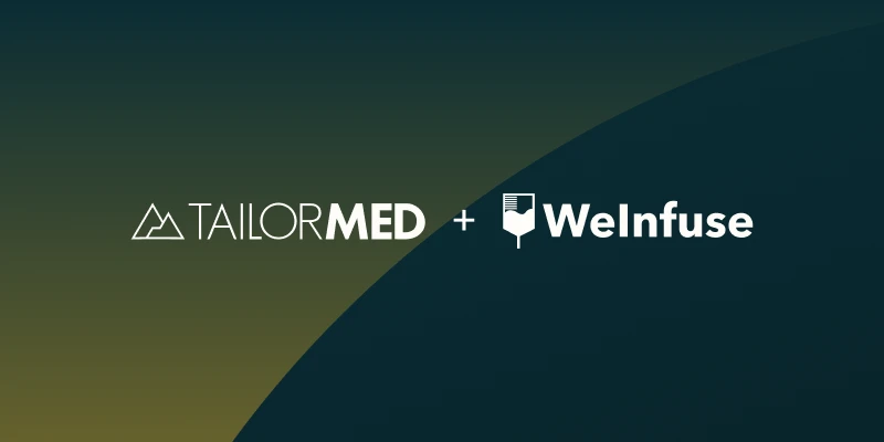 WeInfuse + TailorMed