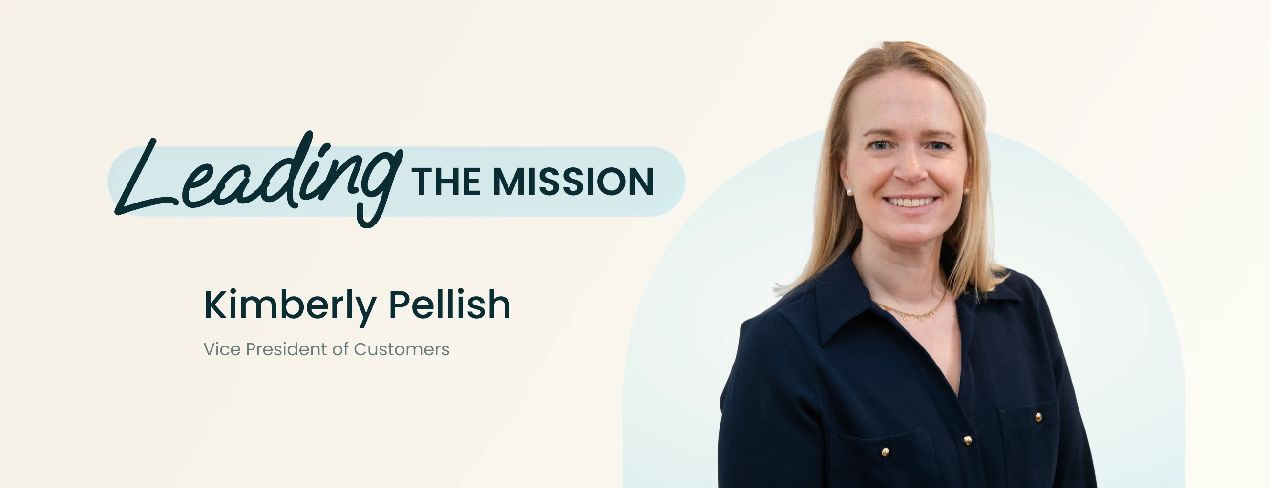 Leading with the Patient in Mind: A Conversation with Kimberly Pellish, Vice President of Customers