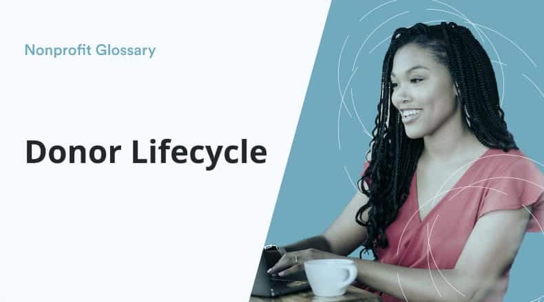 Smiling woman typing on a laptop with coffee cup beside her and text 'Donor Lifecycle' on left.