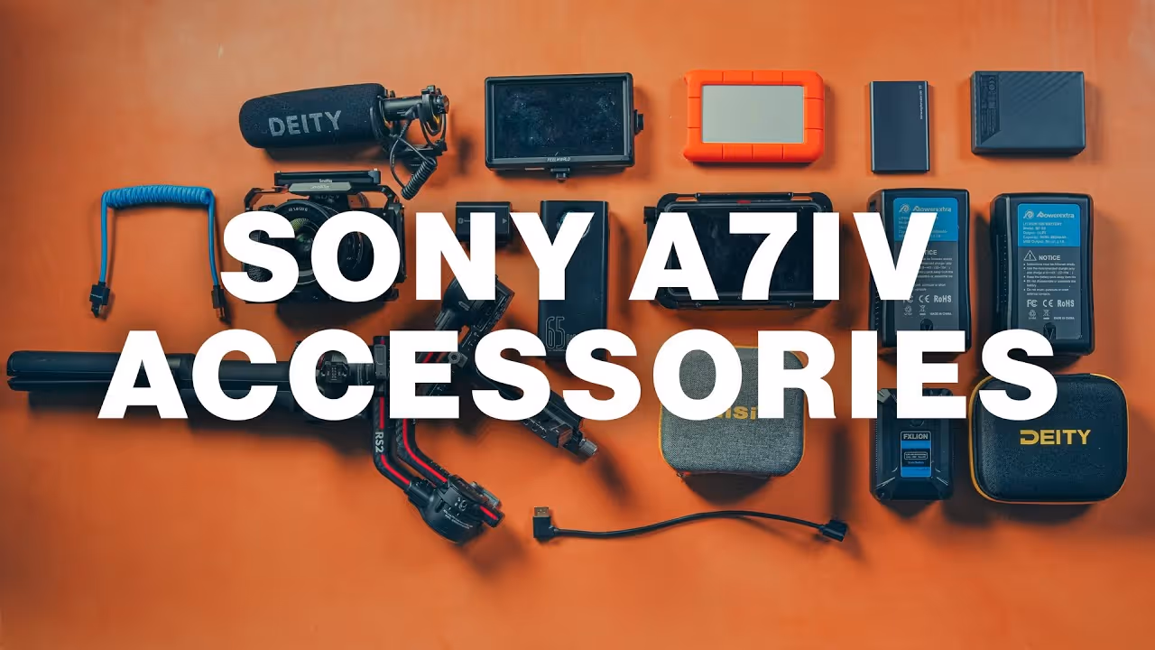 Top 10 Best Sony A7IV Accessories for Better Video & Photos
