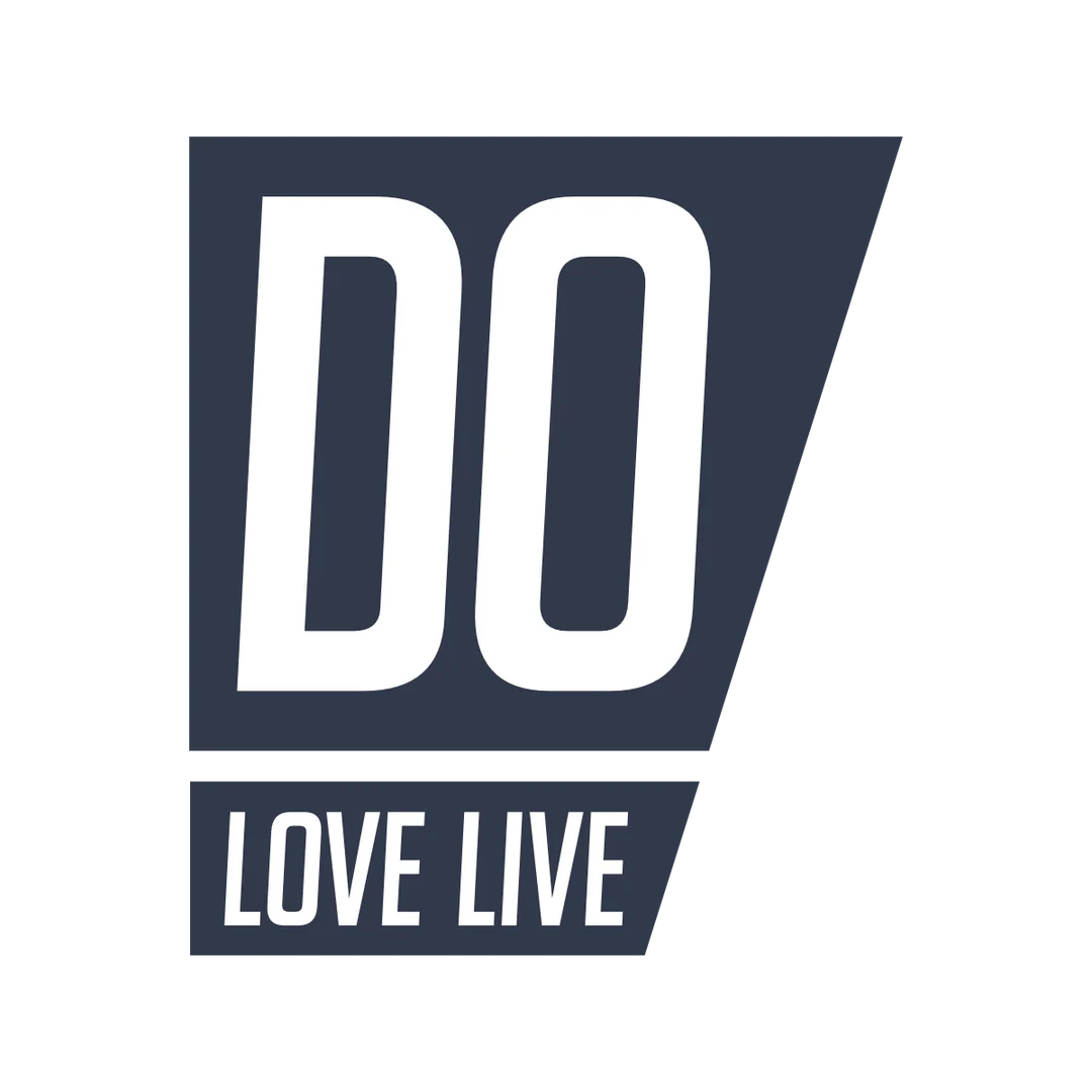 Dark blue graphic with large white letters 'DO' and smaller text below saying 'LOVE LIVE'.