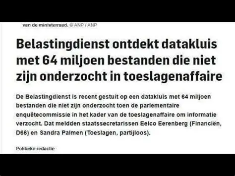 #Datakluis #Bestanden #Toeslagenaffaire #Belastingdienst #onderzoek # ...