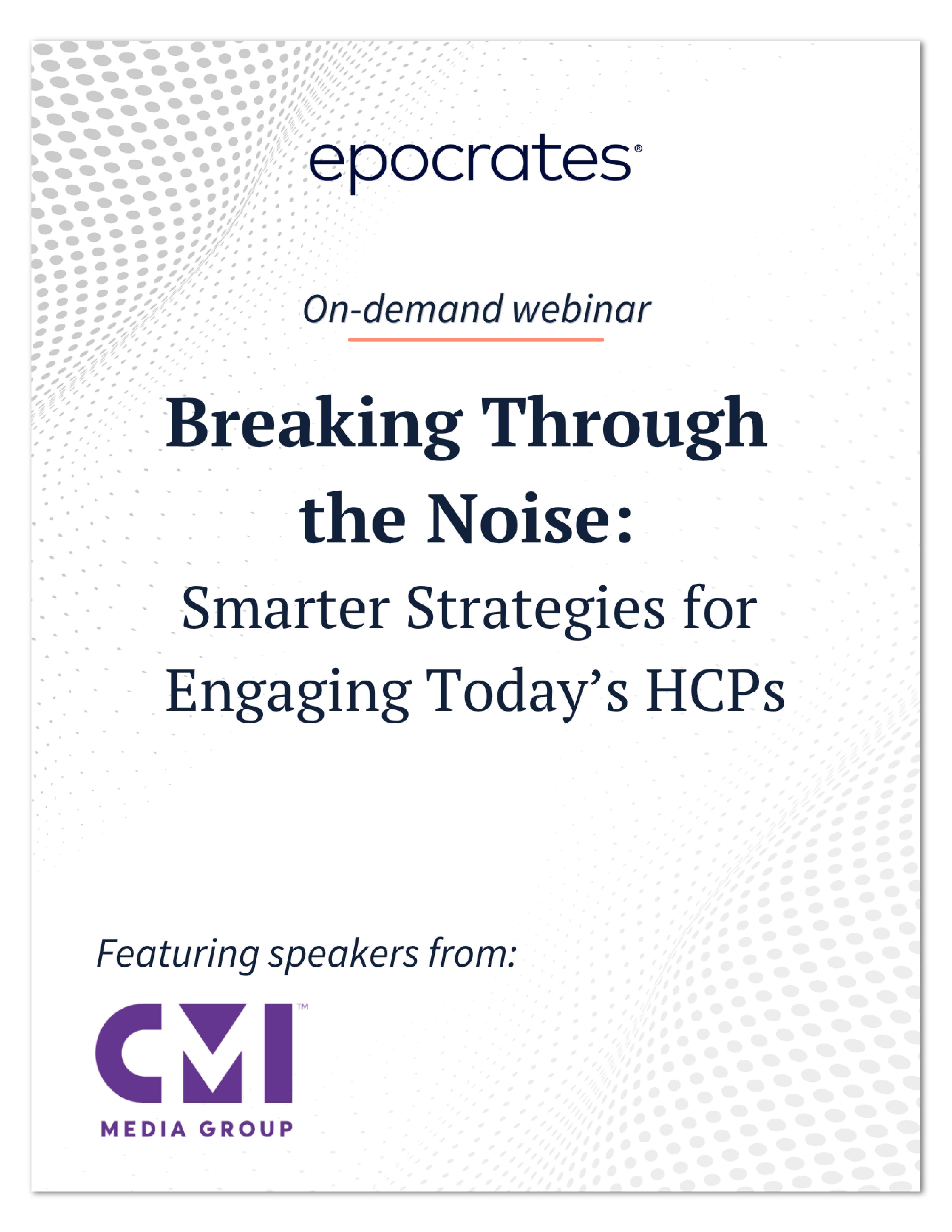 Breaking Through the Noise: Smarter Strategies for Engaging Today’s HCPs