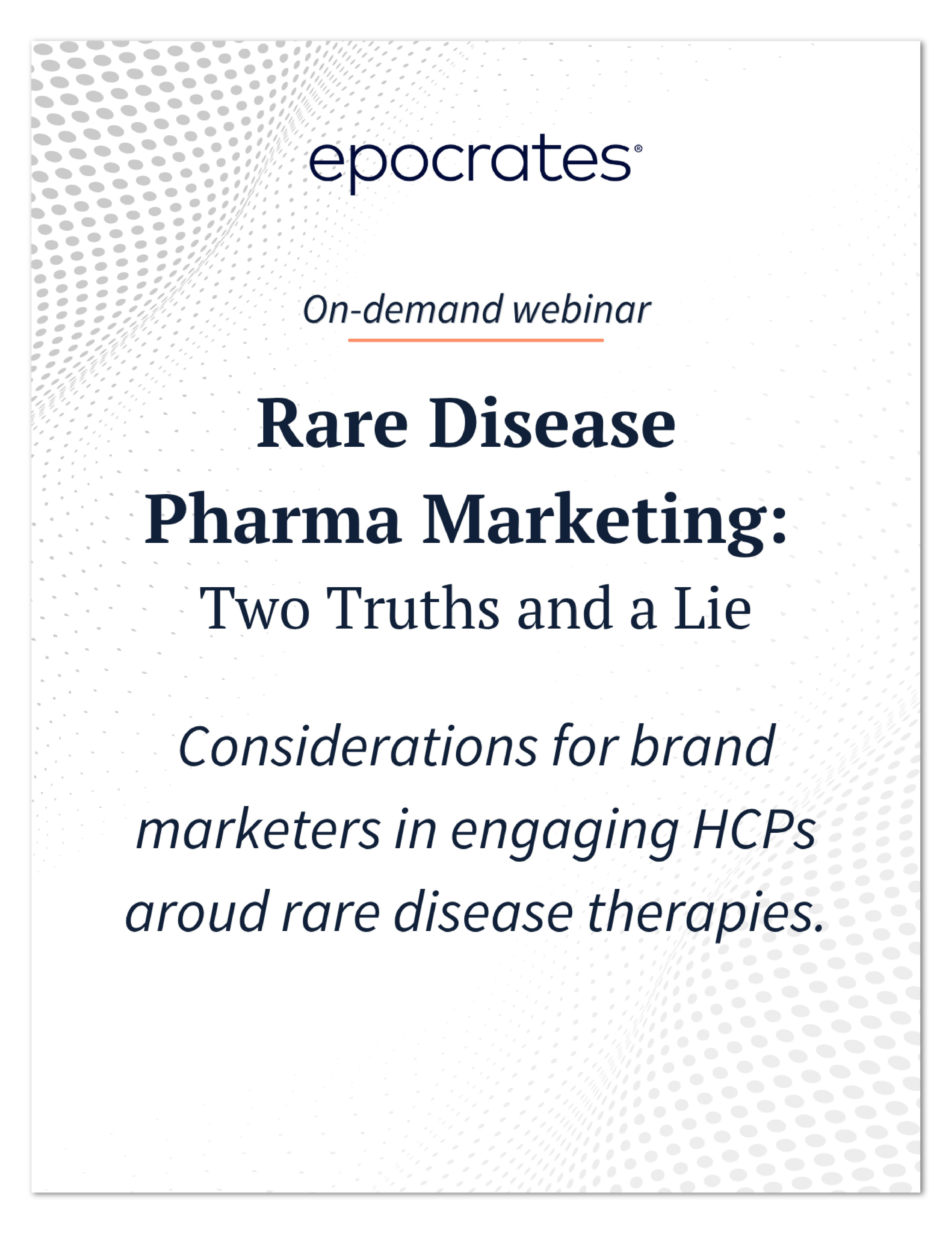Rare Disease Pharma Marketing: Two Truths and a Lie