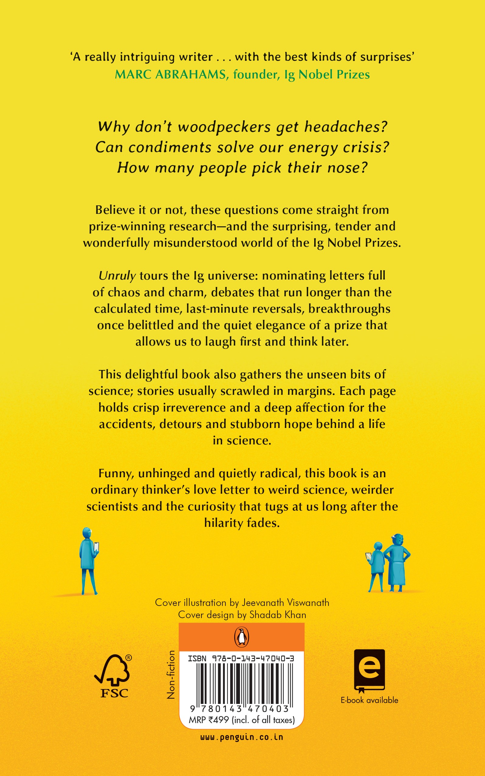 Back cover of a book on Ig Nobel Prizes with quotes, description of the book's humor and scientific curiosity, small blue illustrated figures, barcode, and publisher info on a yellow background.