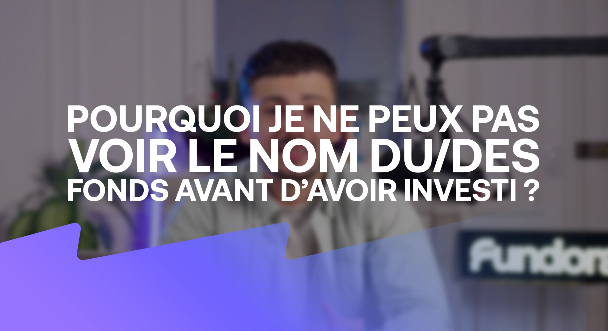 Pourquoi je ne peux pas voir le nom du/des fonds avant d’avoir investi dans la stratégie ?