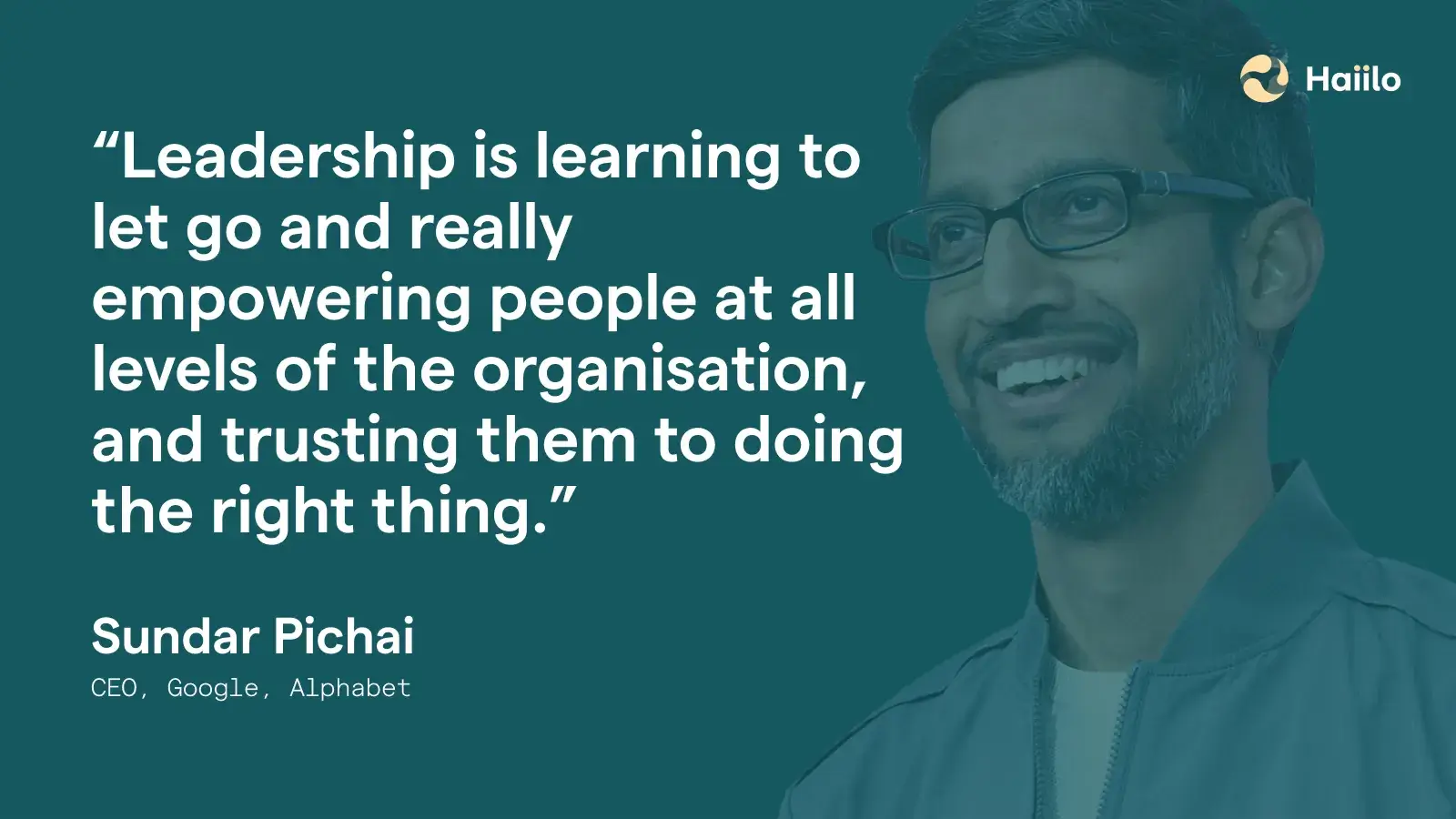 leadership-quote by sundar pichai