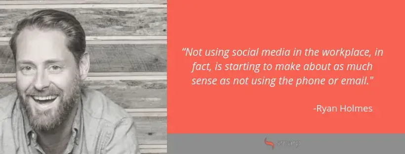 a quote from Ryan Holmes on Internal Communications
