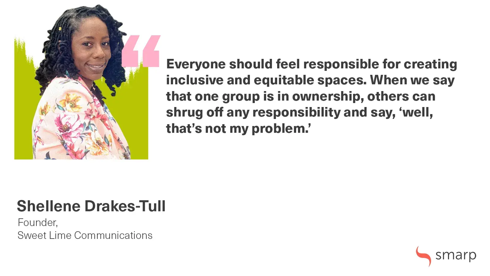 a quote from Shellene Drakes-Tull