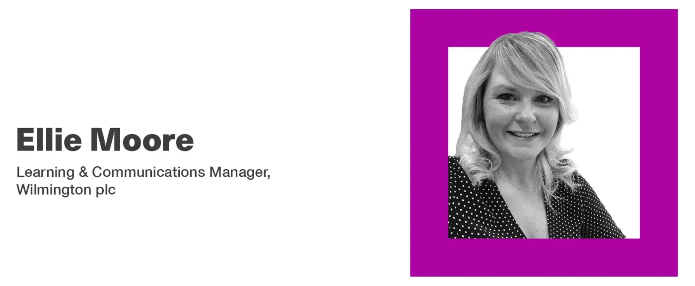 ellie moore, learning and communications manager at wilmington plc