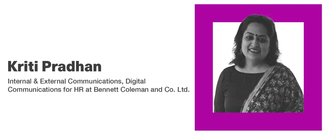 kriti pradhan, internal and external communications at bennett coleman and co. ltd.