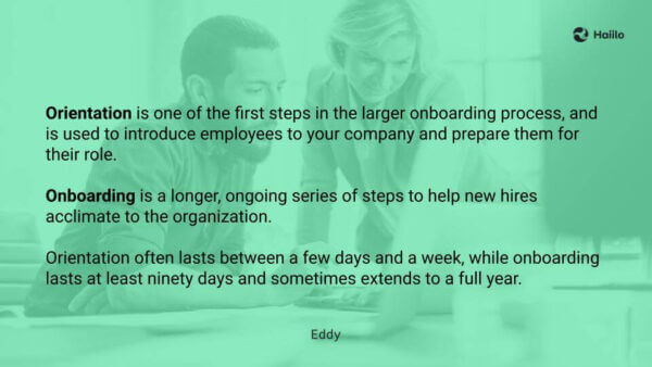 Eddy quote on orientation vs. employee onboarding experience