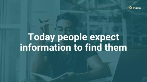 Quote about communication in the office: Today, people expect information to find them