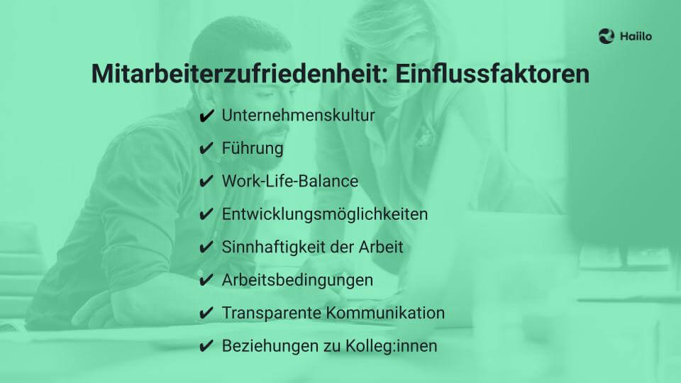 Mitarbeiterzufriedenheit - die wichtigsten Einflussfaktoren