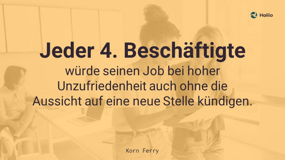 Mitarbeiterfluktuation: Jeder 4. Beschäftigte würde seinen Job bei hoher Unzufriedenheit auch ohne die Aussicht auf eine neue Stelle kündigen