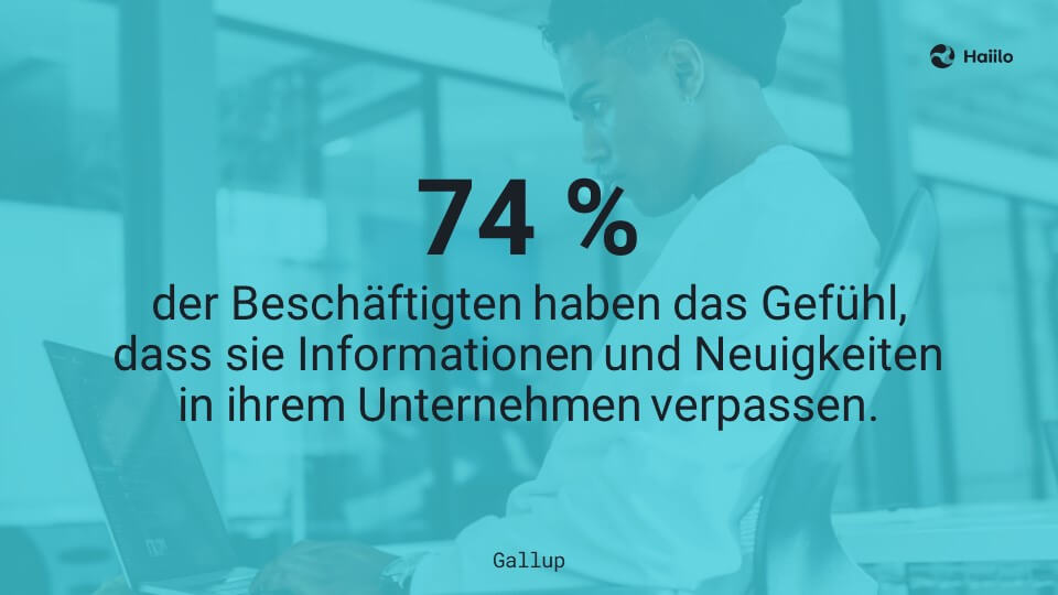 Studie: 74 % der Beschäftigten haben das Gefühl, dass sie Informationen und Neuigkeiten in ihrem Unternehmen verpassen