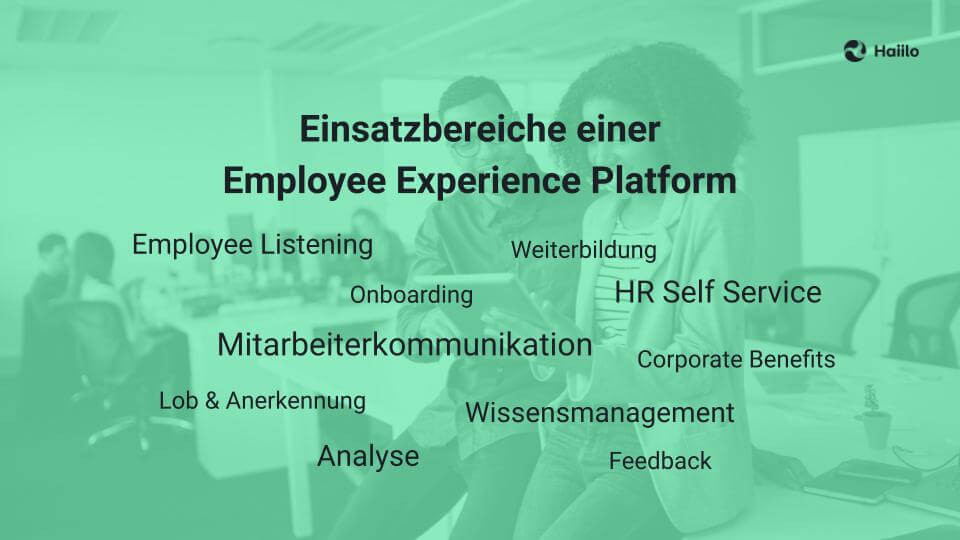 Einsatzbereiche einer Employee Experience Platform