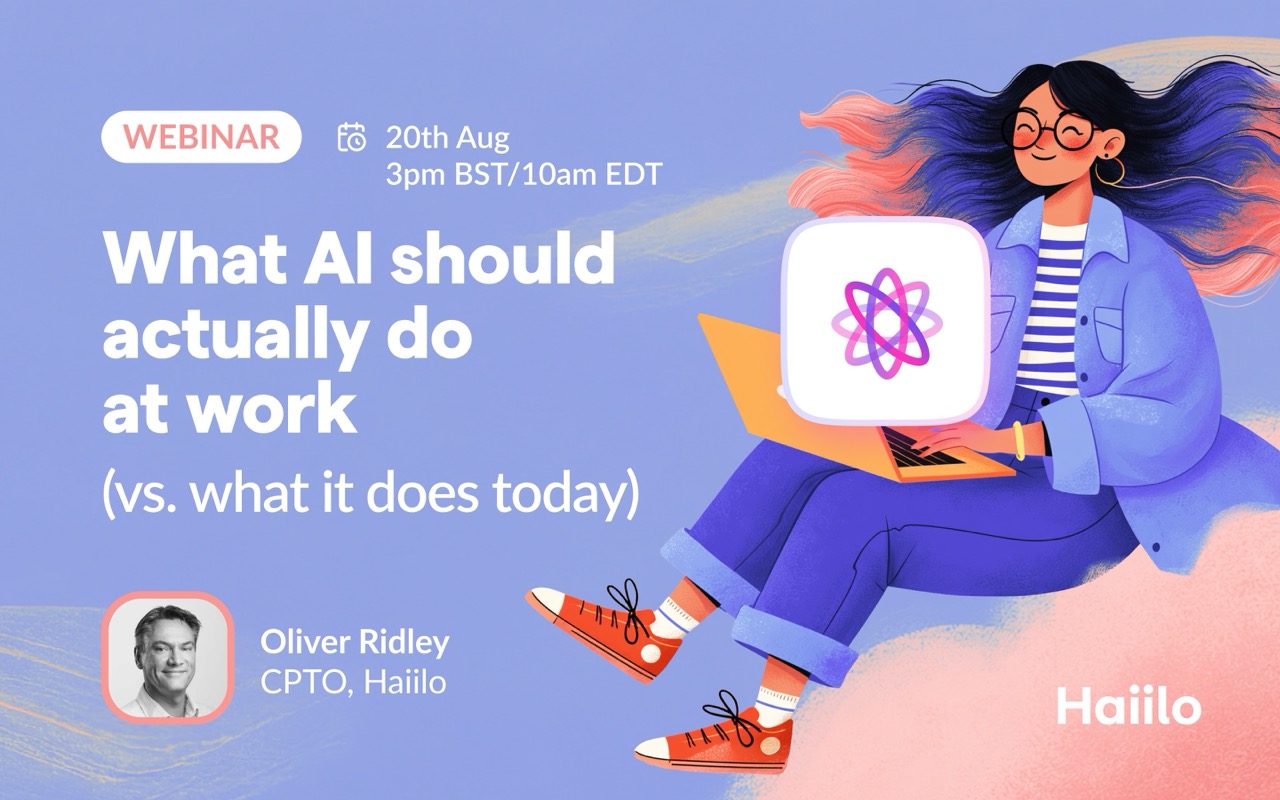 What AI should actually do at work (vs. what it does today) On Demand Webinar