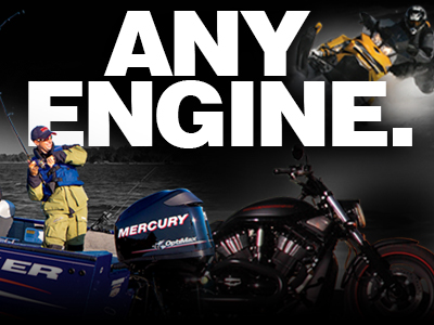 Text 'ANY ENGINE.' with images of a man fishing on a boat with a Mercury outboard motor, a black motorcycle, and a person riding a yellow snowmobile.