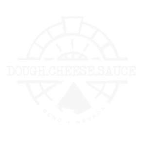 Logo with stylized pizza slice and text reading 'Dough. Cheese. Sauce.' above and 'Reno, Nevada' below.