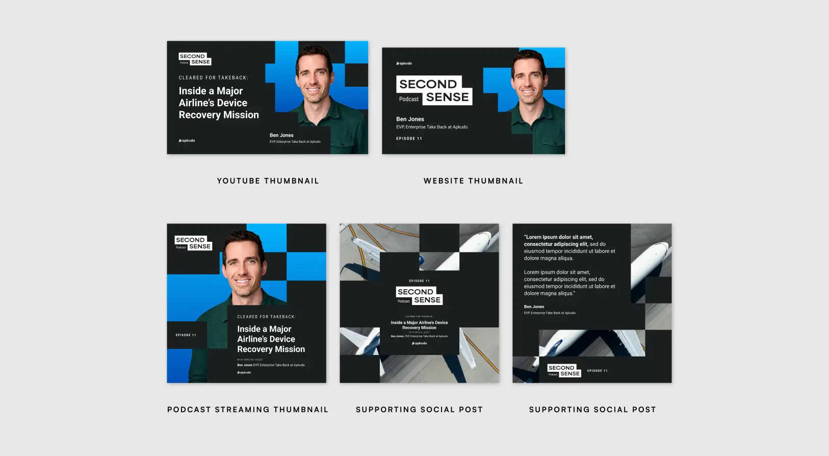 Six promotional thumbnails for the Second Sense podcast episode featuring Ben Jones, EVP of Enterprise Take Back at Apkudo, with themes of airline device recovery and varied layouts including YouTube, website, streaming, and social media.