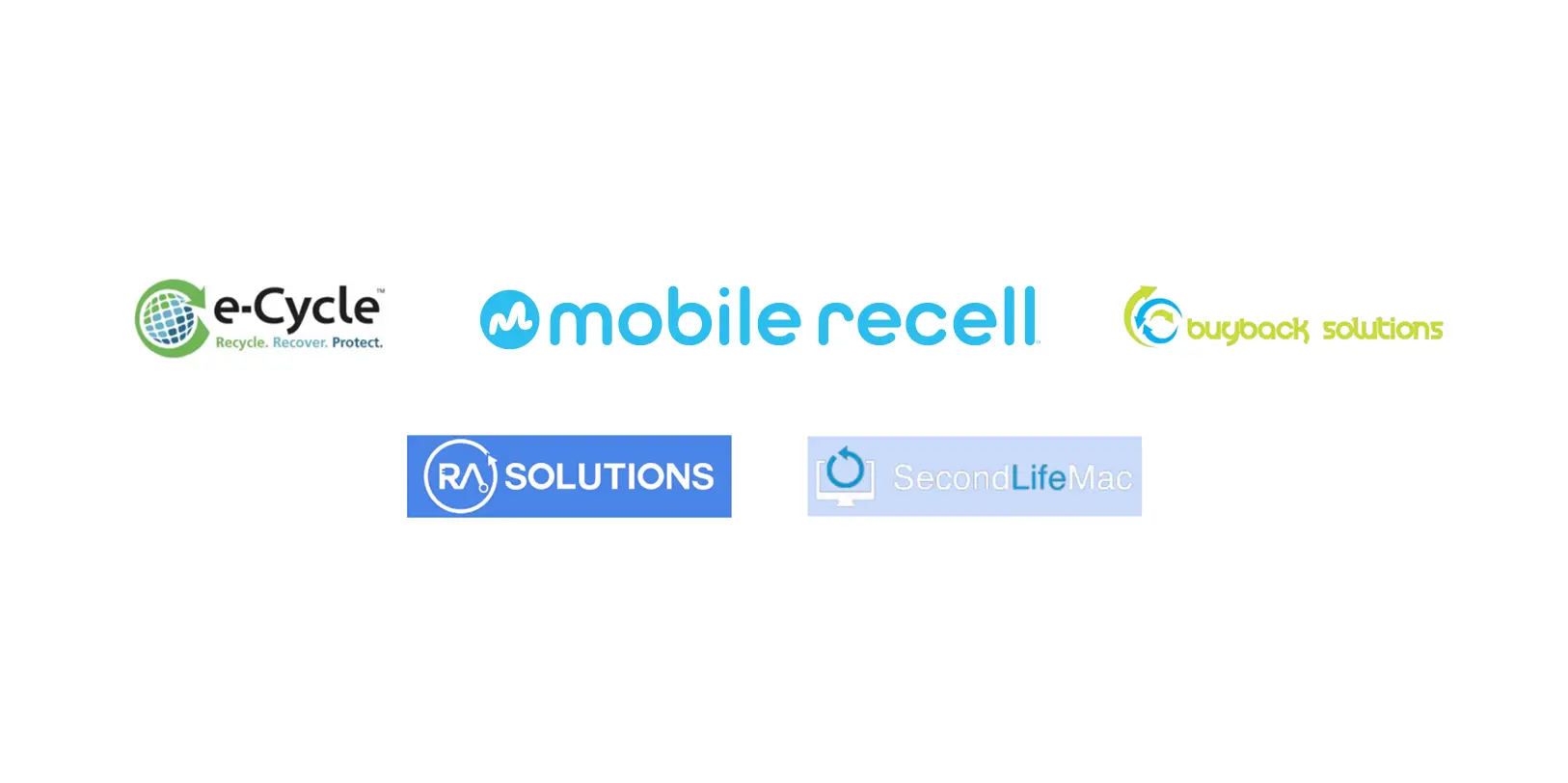 Logos of five companies: e-Cycle with tagline Recycle. Recover. Protect., mobile recell, buyback solutions, RA Solutions, and SecondLifeMac.