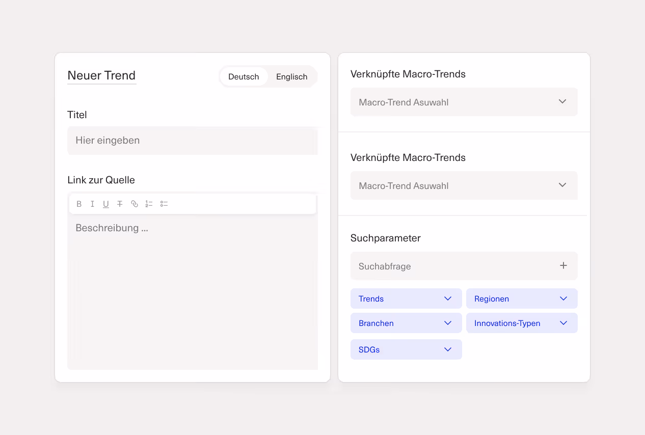Formular zur Eingabe eines neuen Trends mit Feldern für Titel, Quellenlink, Beschreibung, verbundene Macro-Trends und Suchparameter wie Trends, Regionen, Branchen, Innovations-Typen und SDGs.