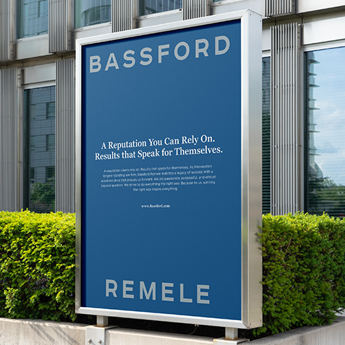 Bassford Remele mock out of home placement | Lawrence & Schiller Creative Case Studies - Bassford Remele