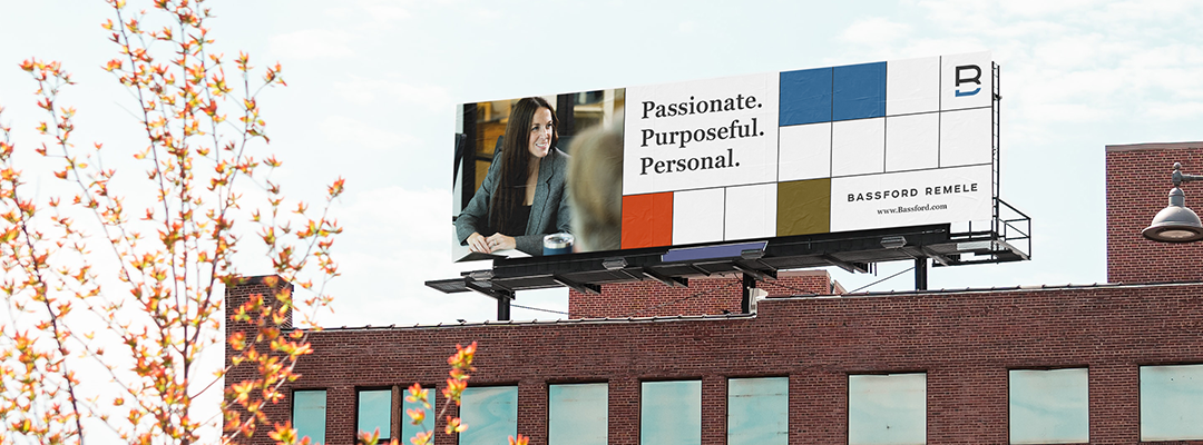 Bassford Remele mock billboard | Lawrence & Schiller Creative Case Studies - Bassford Remele